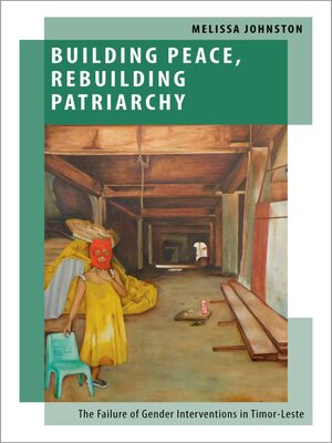 cover image of Building Peace, Rebuilding Patriarchy